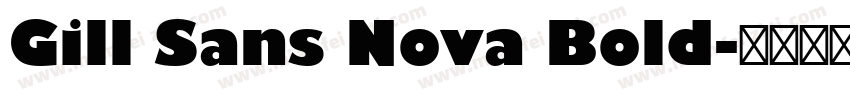 Gill Sans Nova Bold字体转换